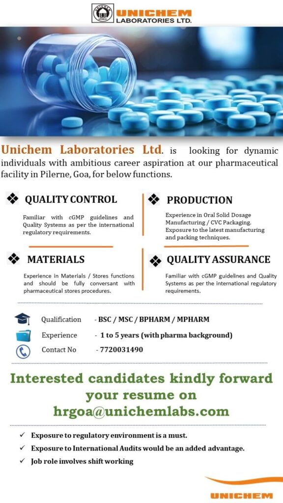 Unichem Laboratories Hiring in QA/ QC/ Production/ Materials for B.Sc. / M.Sc. / B.Pharm / M.Pharm (Pilerne, Goa)