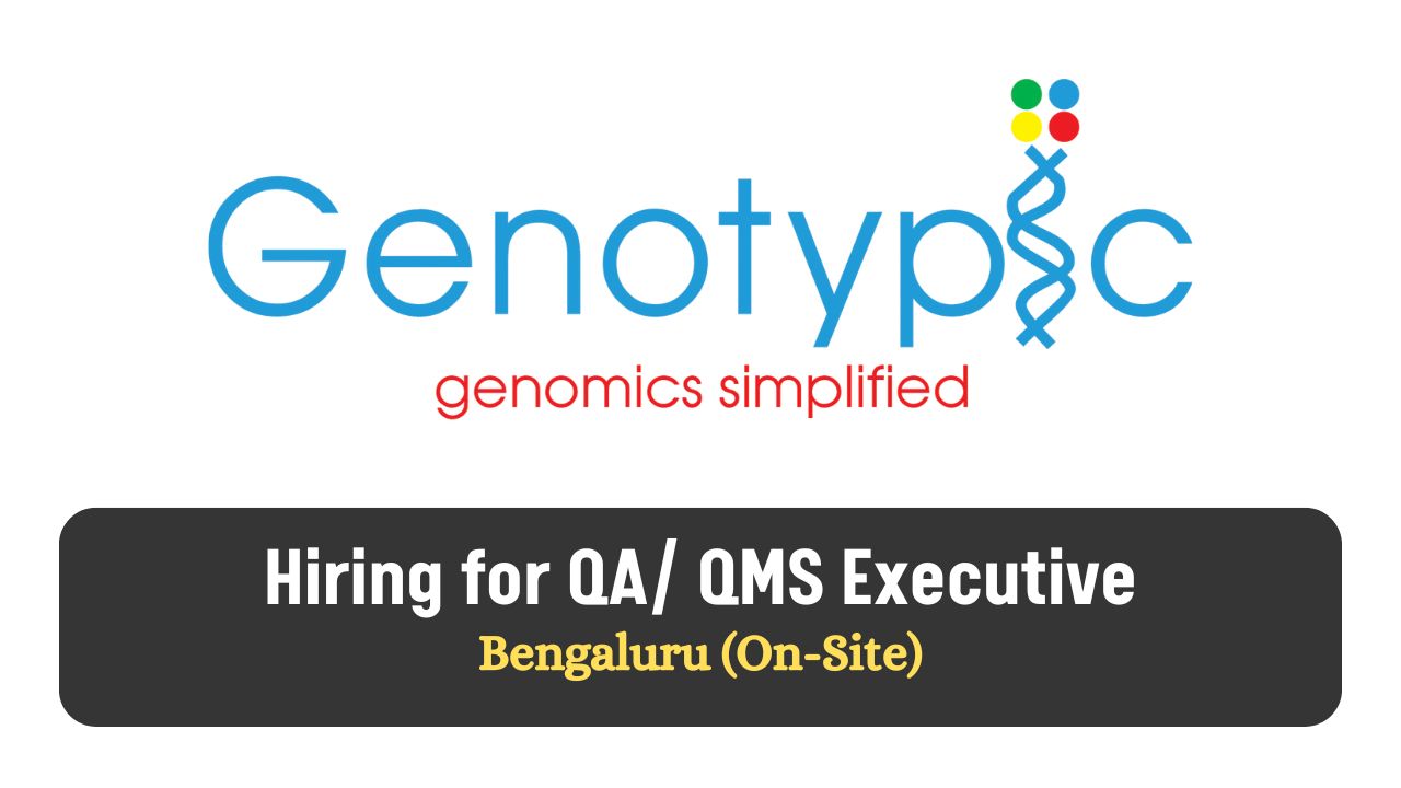 Genotypic Technology Hiring for QA/ QMS Executive
