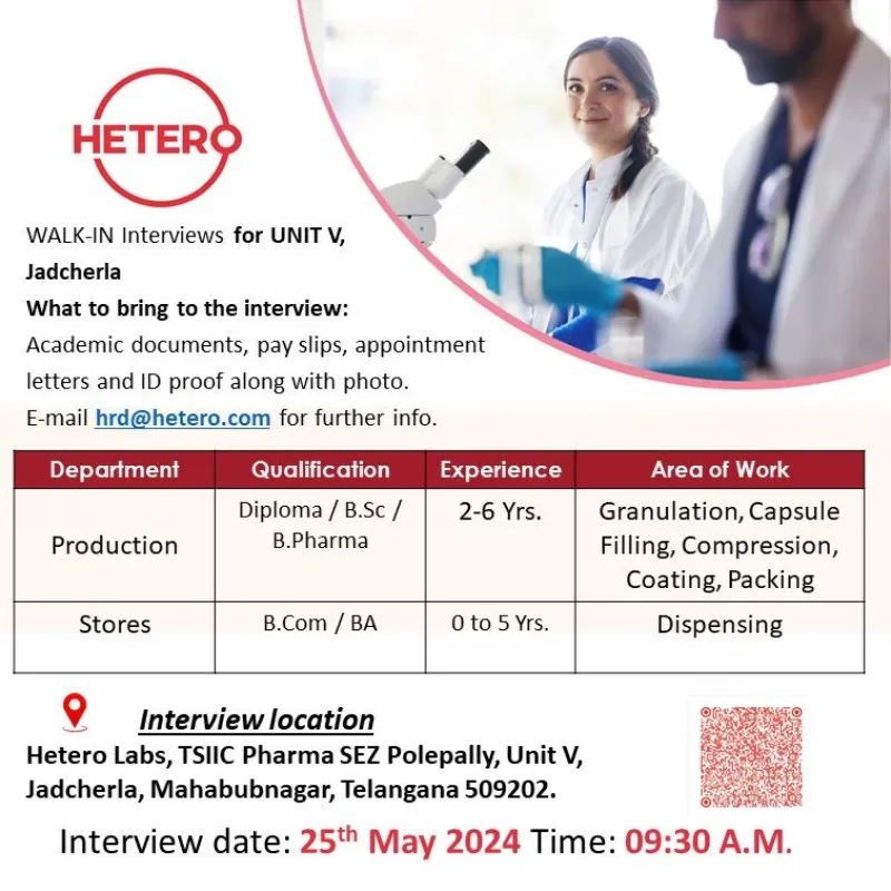 [FRESHER] Hetero Hiring for Production / QC / QA / AR&D / Stores / Engineering on 25th May 2024 (Hyderabad / Jadcherla / Baddi)