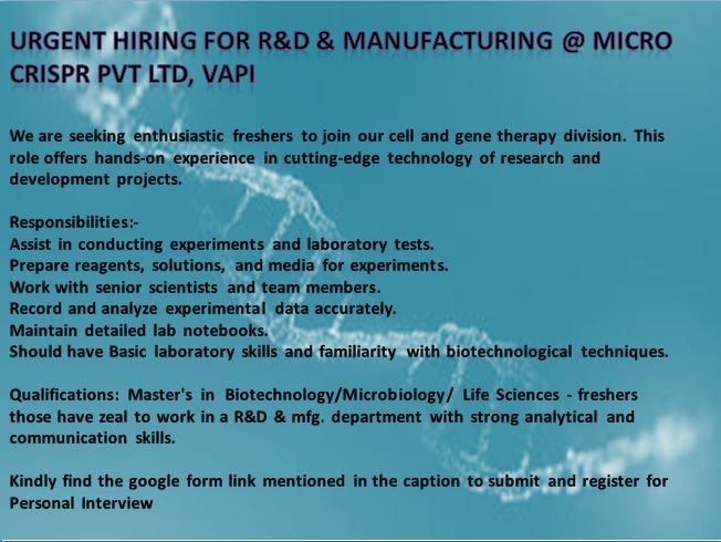 Urgent Required Freshers for R&D/ Manufacturing @ Micro Crispr, Vapi