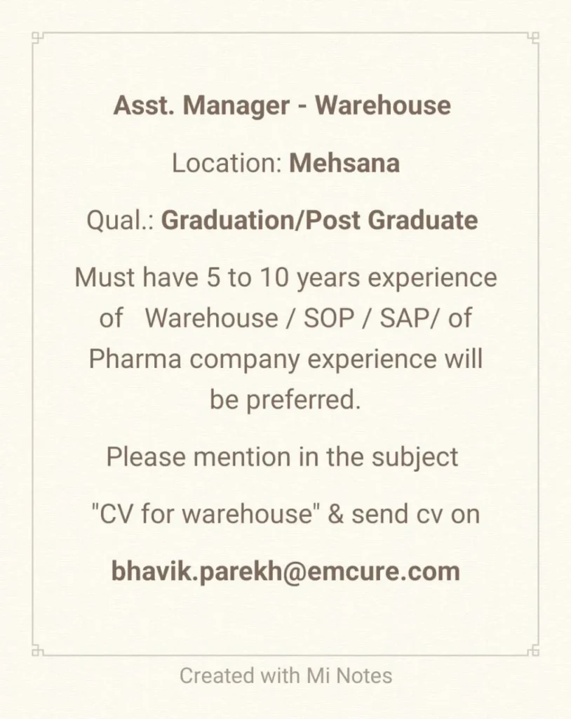 Emcure Pharmaceuticals URGENT Hiring AM-Warehouse/ Packing/ Production/ QMS/ QA/ QC