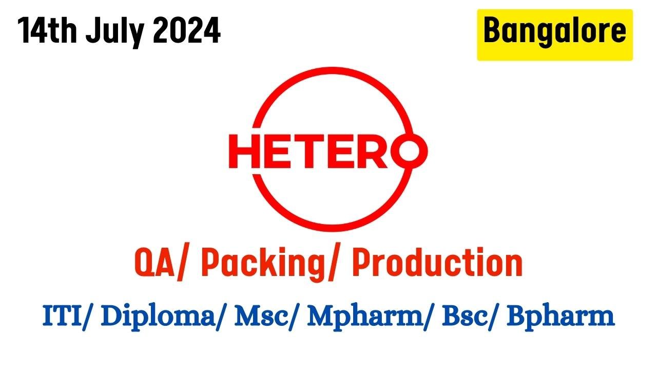 Hetero Hiring for QA/ Packing/ Production @Bangalore