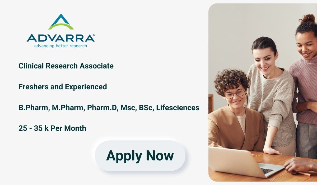 Fresher | Clinical Research Associate Needed at Advarra
