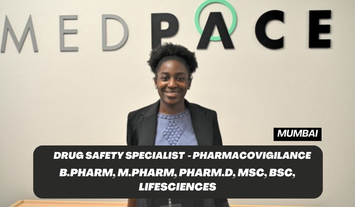 Medpace Hiring in Pharmacovigilance As Drug Safety Specialist