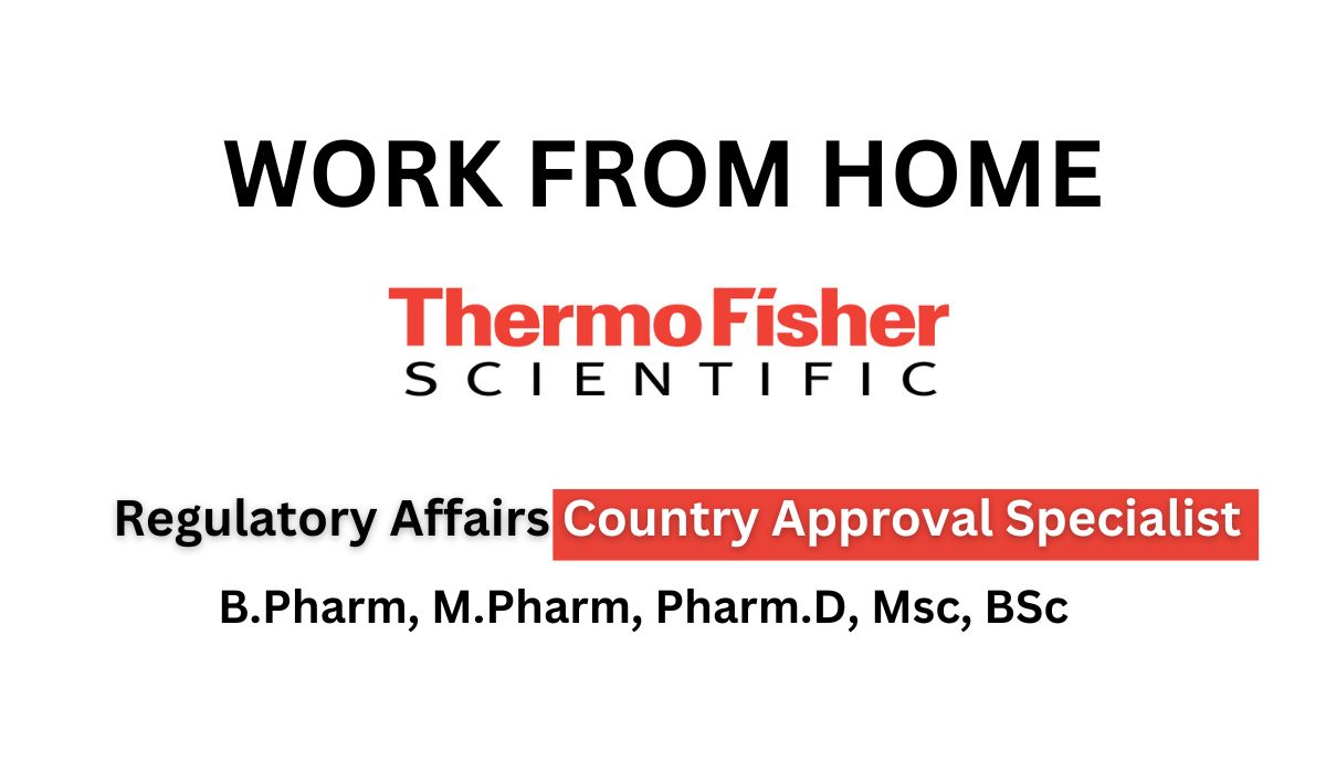 Work From Home Jobs in Regulatory Affairs As Country Approval Specialist