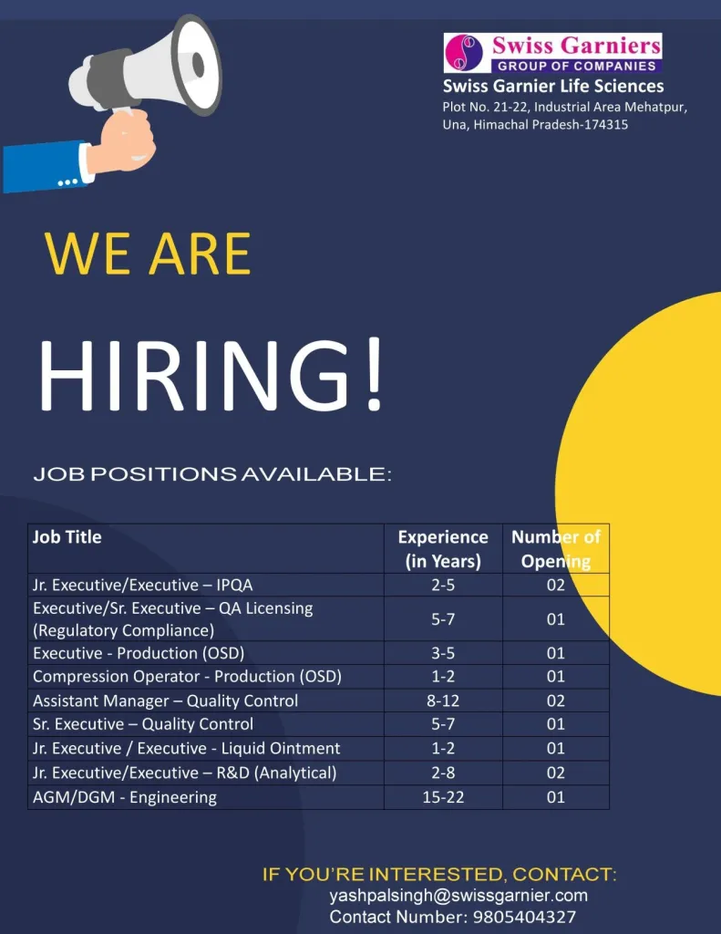 Swiss Garnier Hiring for Production / QA / QC / IPQA / Liquid Ointment / R&D / Engineering Swiss Garnier Hiring for Production / QA / QC / IPQA / Liquid Ointment / R&D / Engineering