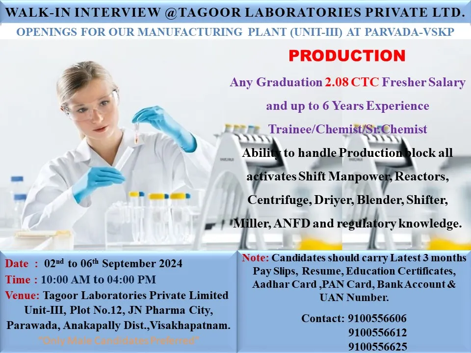 Tagoor Laboratories Hiring for Freshers & Experienced - Production Tagoor Laboratories Hiring for Freshers & Experienced - Production