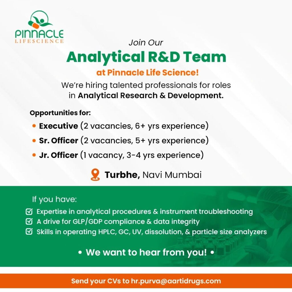 Pinnacle Life Science – Urgent Hiring for Analytical R&D Pinnacle Life Science – Urgent Hiring for Analytical R&D