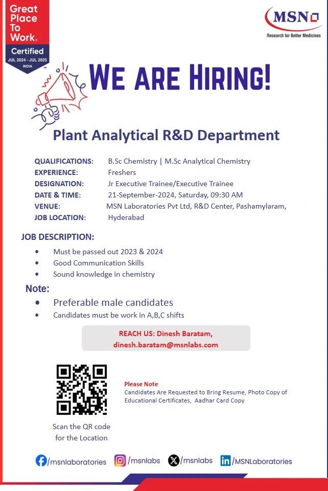 MSN Laboratories Hiring for B.Sc, M.Sc, M.Pharm Freshers MSN Laboratories Hiring for B.Sc, M.Sc, M.Pharm Freshers