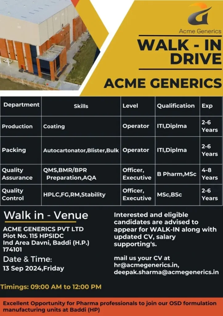 Acme Generics Hiring for Production / Packing / QA / QC Acme Generics Hiring for Production / Packing / QA / QC