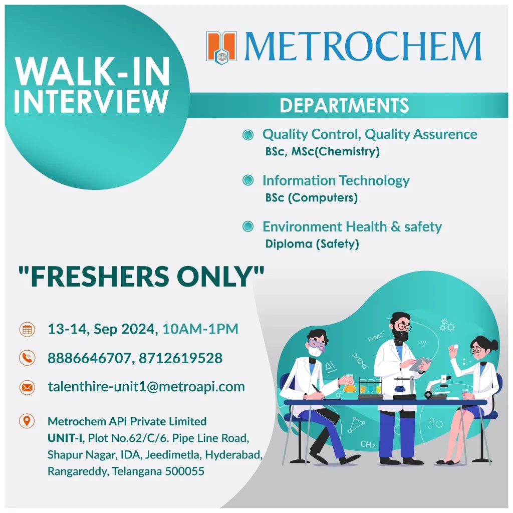 Metrochem Hiring for FRESHERS - QA / QC / IT / EHS Metrochem Hiring for FRESHERS - QA / QC / IT / EHS