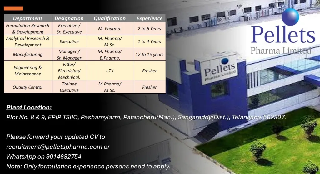 Pellets Pharma Hiring for Freshers & Experienced Pellets Pharma Hiring for Freshers & Experienced