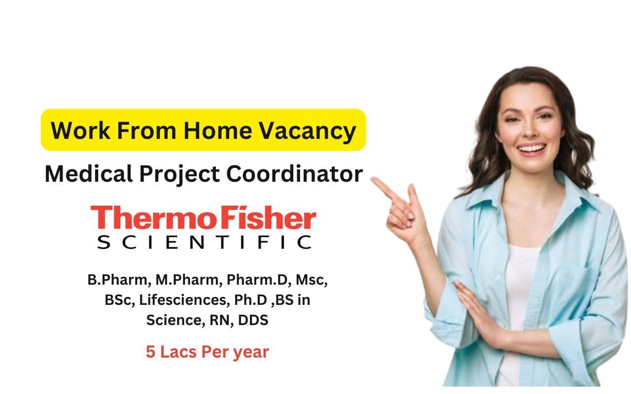 Work from home medical project coordinator vacancy at thermo fisher