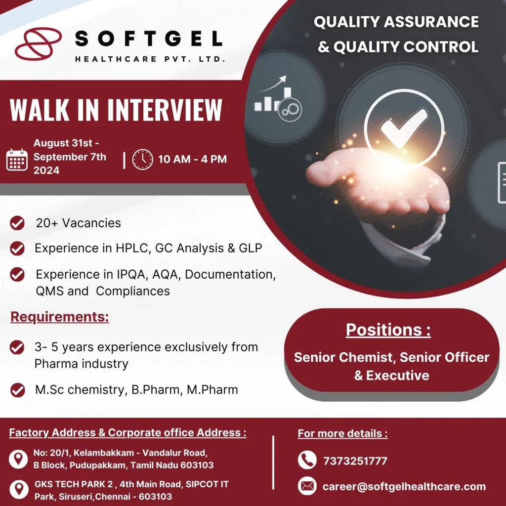 Softgel Healthcare Hiring for Quality Control / Quality Assurance Softgel Healthcare Hiring for Quality Control / Quality Assurance