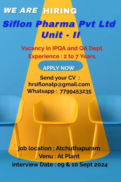 Siflon Pharma Hiring for IPQA / QA @Visakhapatnam