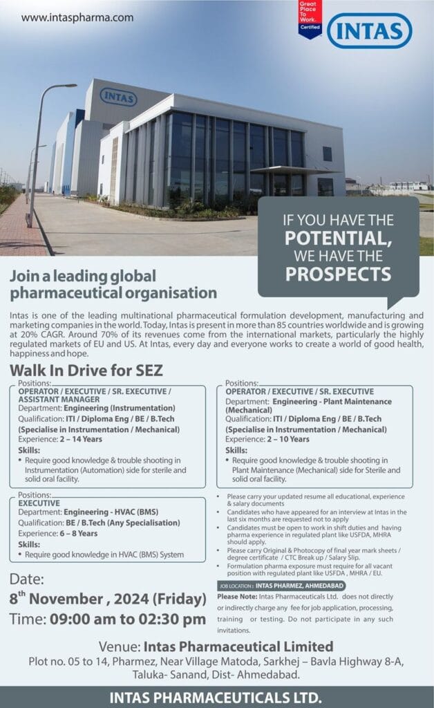 Intas Pharmaceuticals Hiring for ITI / Diploma Eng / BE / B.Tech Intas Pharmaceuticals Hiring for ITI / Diploma Eng / BE / B.Tech