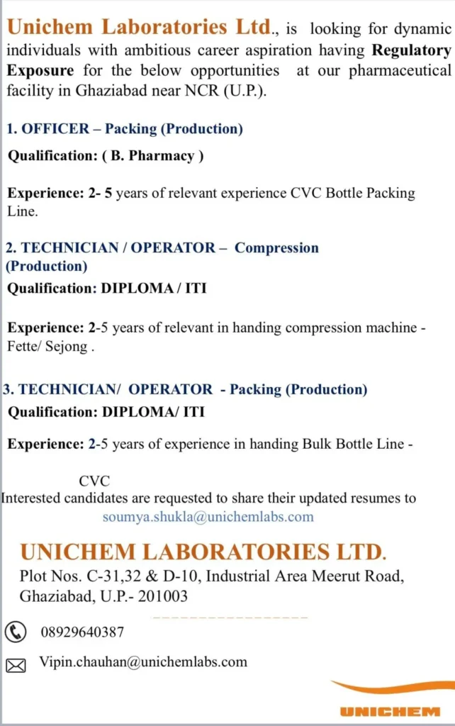 Unichem Laboratories Hiring for Production / Packing Unichem Laboratories Hiring for Production / Packing
