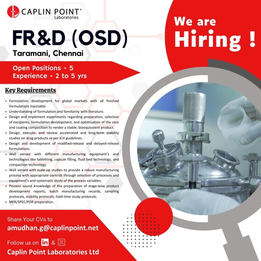 Caplin Point Laboratories Hiring FR&D (OSD) Professionals Caplin Point Laboratories Hiring FR&D (OSD) Professionals