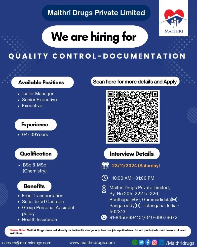 Maithri Drugs Hiring for Quality Control - B.Sc & M.Sc Maithri Drugs Hiring for Quality Control - B.Sc & M.Sc