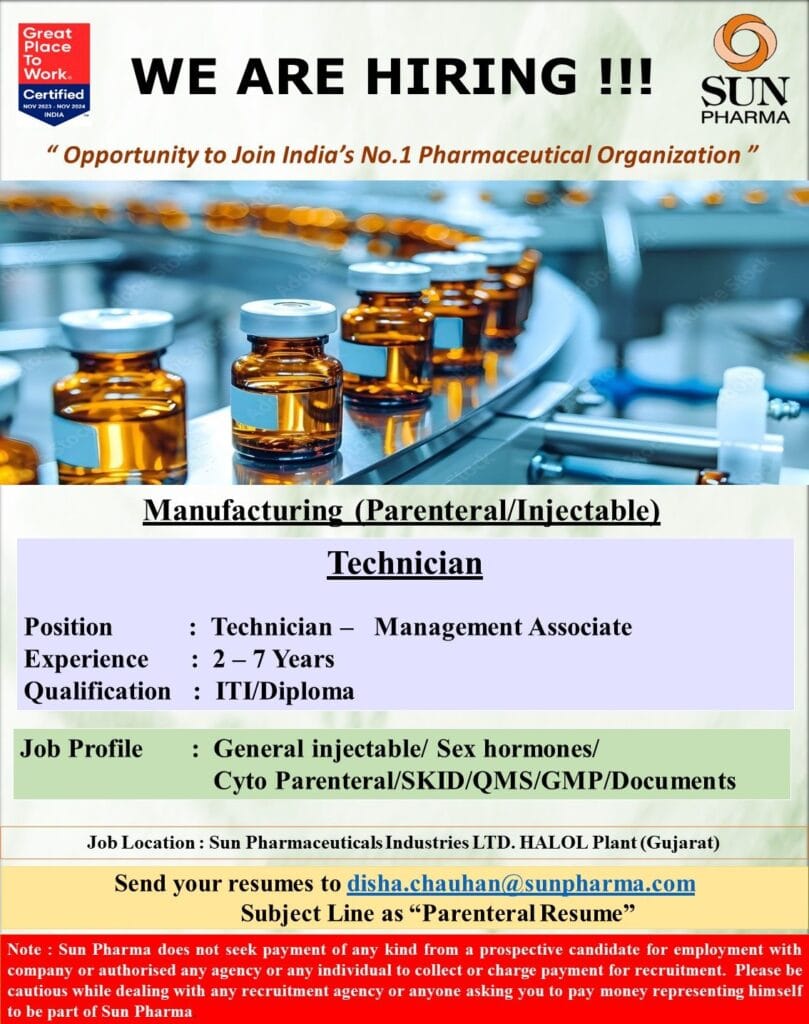 Sun Pharma Hiring for Technician – Manufacturing (Parenteral/Injectable) Sun Pharma Hiring for Technician – Manufacturing (Parenteral/Injectable)
