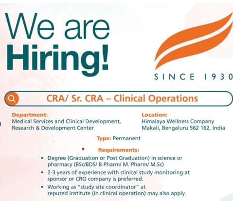 Himalaya Wellness Company is Hiring: CRA/Sr. CRA - Clinical Operations Himalaya Wellness Company is Hiring: CRA/Sr. CRA - Clinical Operations