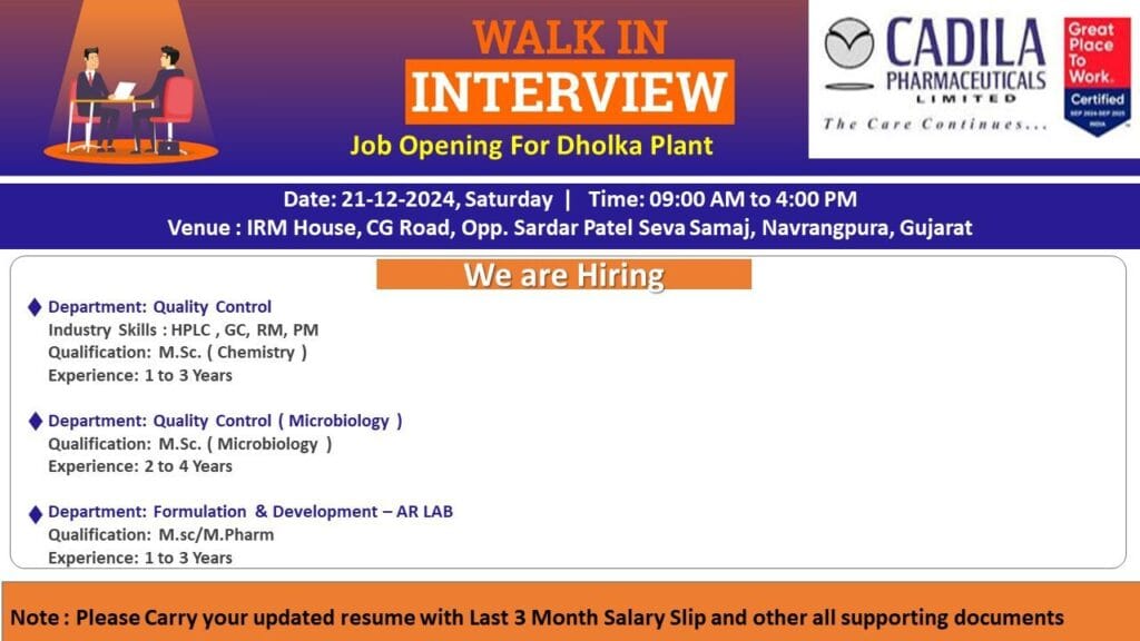 Cadila Pharmaceuticals Hiring for Quality Control/ QC (Microbiology)/ Formulation & Development Cadila Pharmaceuticals Hiring for Quality Control/ QC (Microbiology)/ Formulation & Development