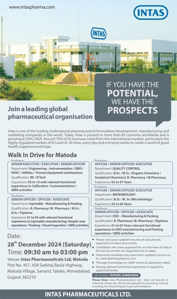 Intas Pharmaceuticals Hiring for QC/ Engineering/ Manufacturing and Packing/ Microbiology Intas Pharmaceuticals Hiring for QC/ Engineering/ Manufacturing and Packing/ Microbiology