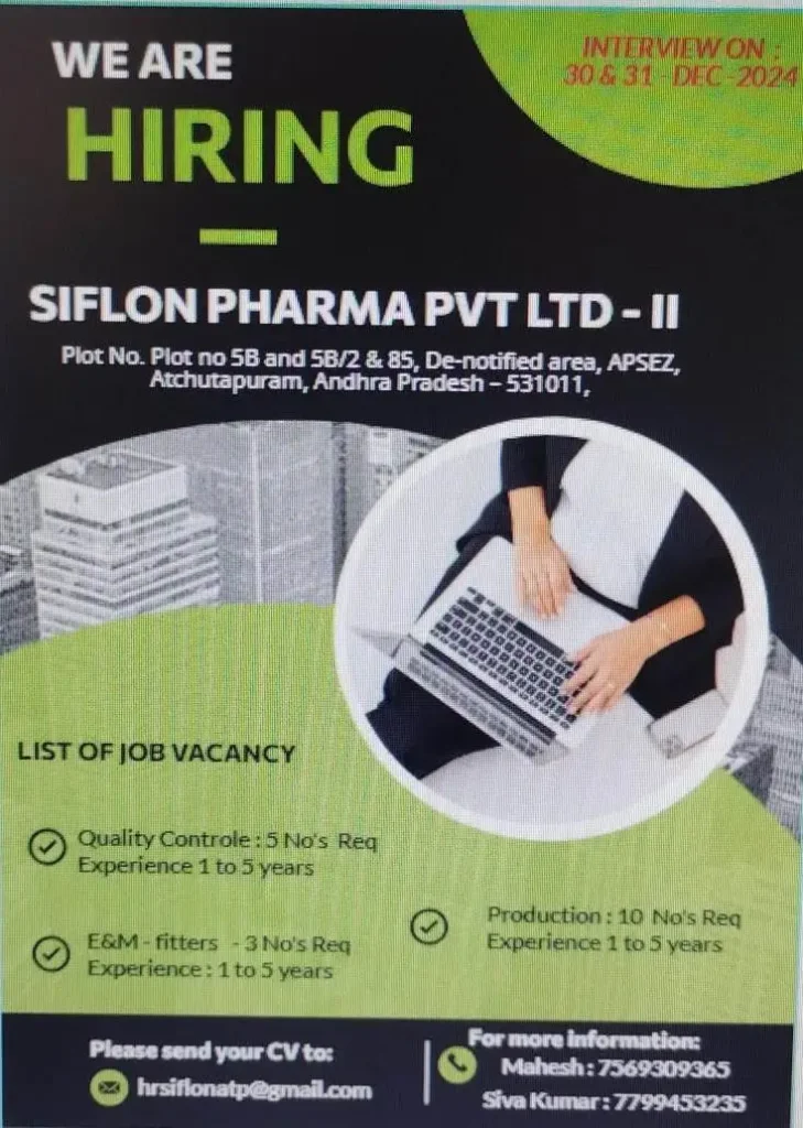 Siflon Pharma Hiring for QC / Production / Engineering & Maintenance Siflon Pharma Hiring for QC / Production / Engineering & Maintenance
