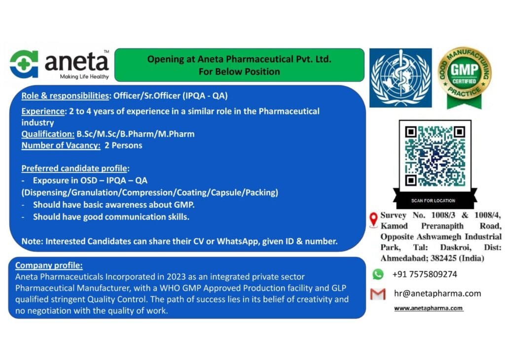 Aneta Pharmaceuticals Hiring for Officer/Sr. Officer - IPQA Aneta Pharmaceuticals Hiring for Officer/Sr. Officer - IPQA