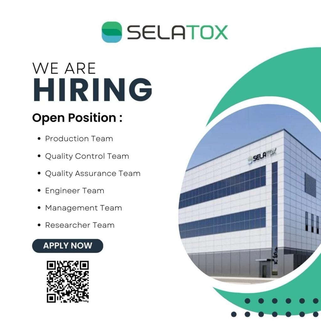 Selatox Bio Pharma Hiring for Production / QC / QA / Engineer / Management / Researcher Selatox Bio Pharma Hiring for Production / QC / QA / Engineer / Management / Researcher