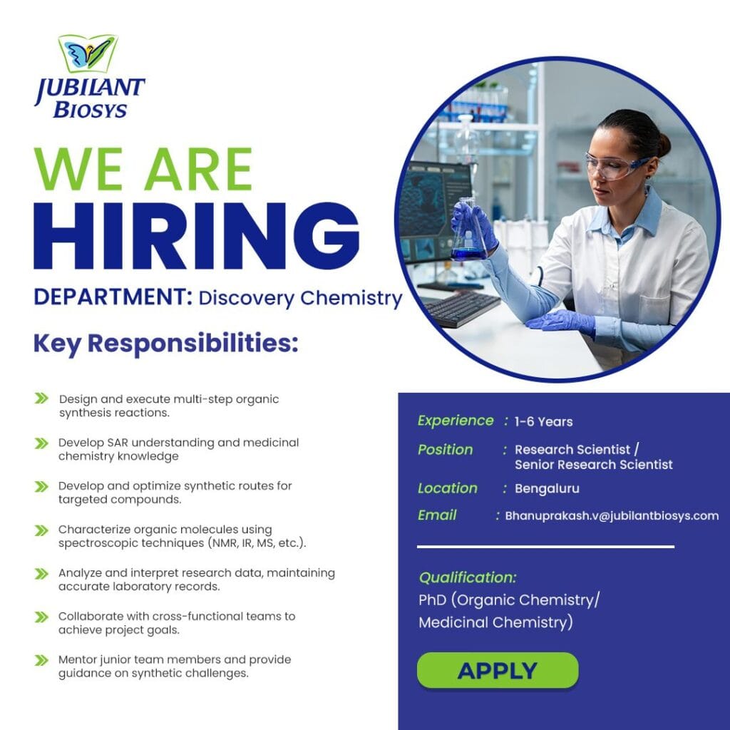 Jubilant Biosys Hiring for Research Scientist / Senior Research Scientist Jubilant Biosys Hiring for Research Scientist / Senior Research Scientist