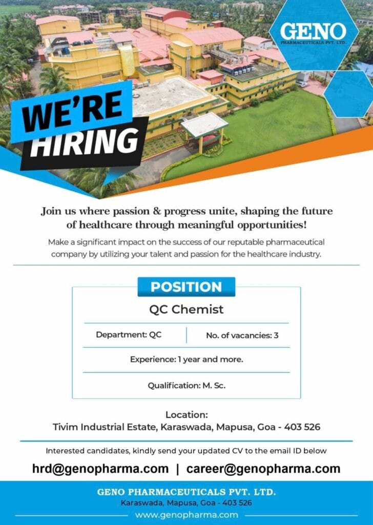 GENO Pharmaceuticals Hiring for QC Chemists @Goa GENO Pharmaceuticals Hiring for QC Chemists @Goa