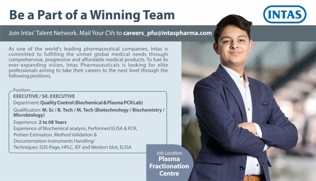 Intas Pharmaceuticals Hiring for Quality Control (Biochemical & Plasma PCR Lab) Intas Pharmaceuticals Hiring for Quality Control (Biochemical & Plasma PCR Lab)