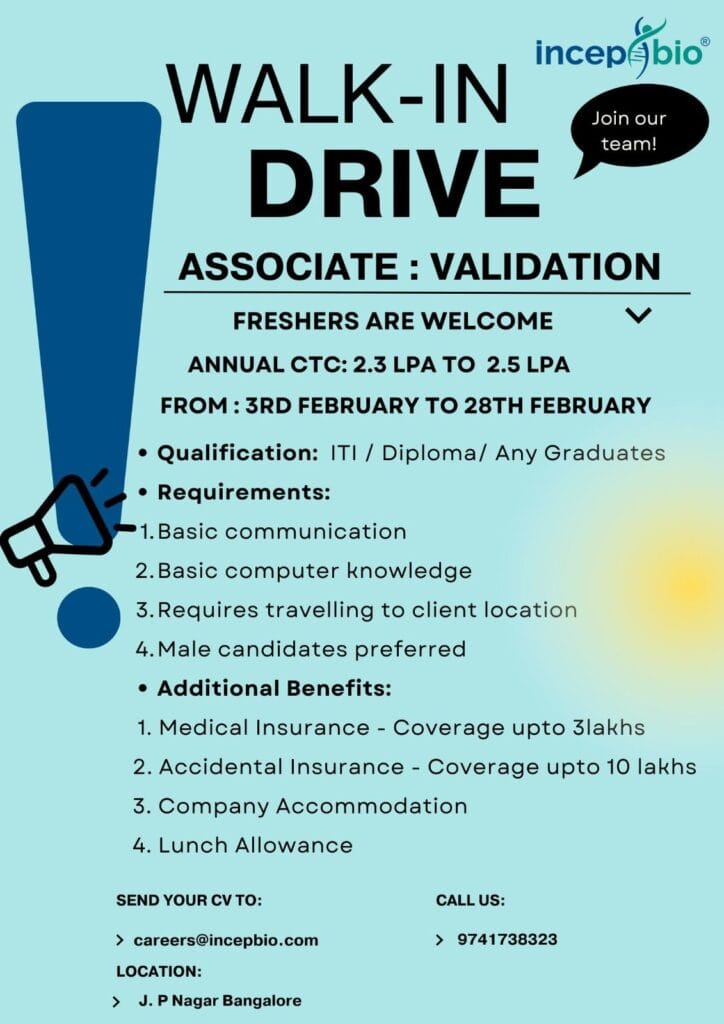 Incepbio Hiring Freshers for Associate - Validation @Bangalore Incepbio Hiring Freshers for Associate - Validation @Bangalore