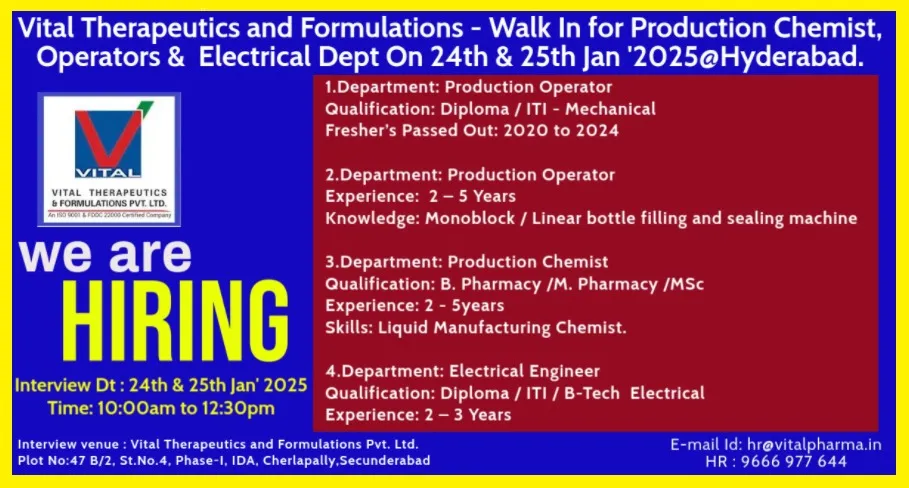 Vital Therapeutics and Formulations Hiring for Production Chemist, Operators & Electrical Vital Therapeutics and Formulations Hiring for Production Chemist, Operators & Electrical