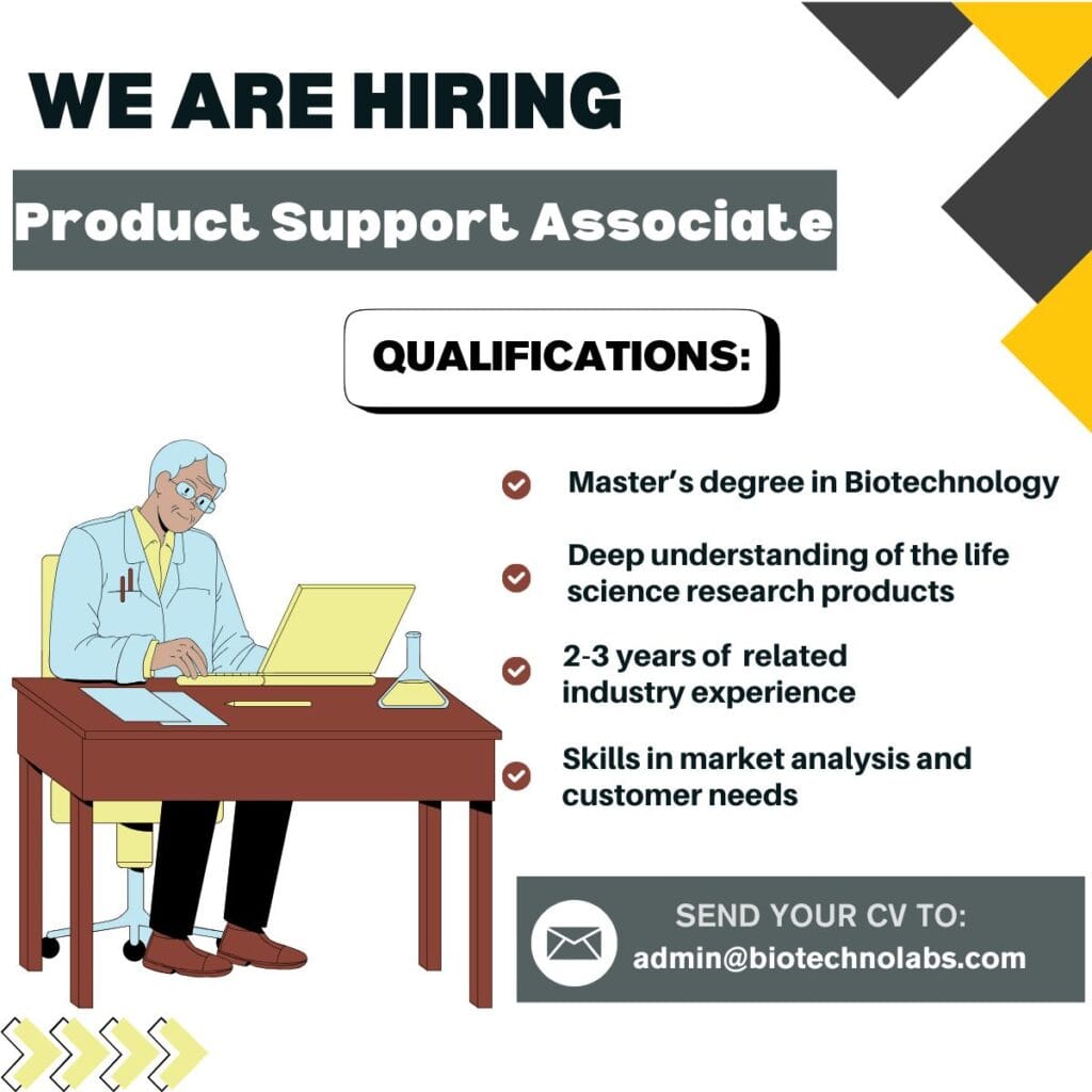 Biotechnolabs Hiring for Product Support Associate Biotechnolabs Hiring for Product Support Associate