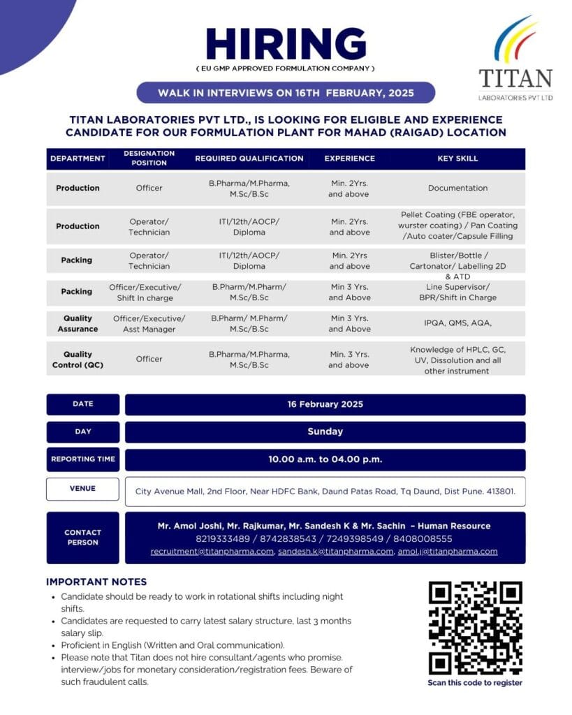 Titan Laboratories Hiring for QA/ QC/ Production / Packing @Pune Titan Laboratories Hiring for QA/ QC/ Production / Packing @Pune