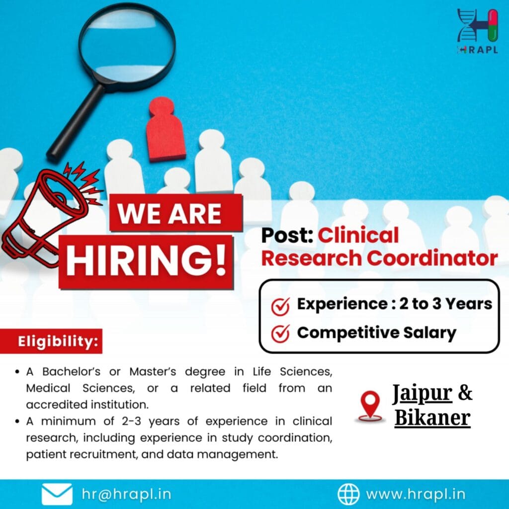 HRAPL Hiring for Clinical Research Coordinator HRAPL Hiring for Clinical Research Coordinator