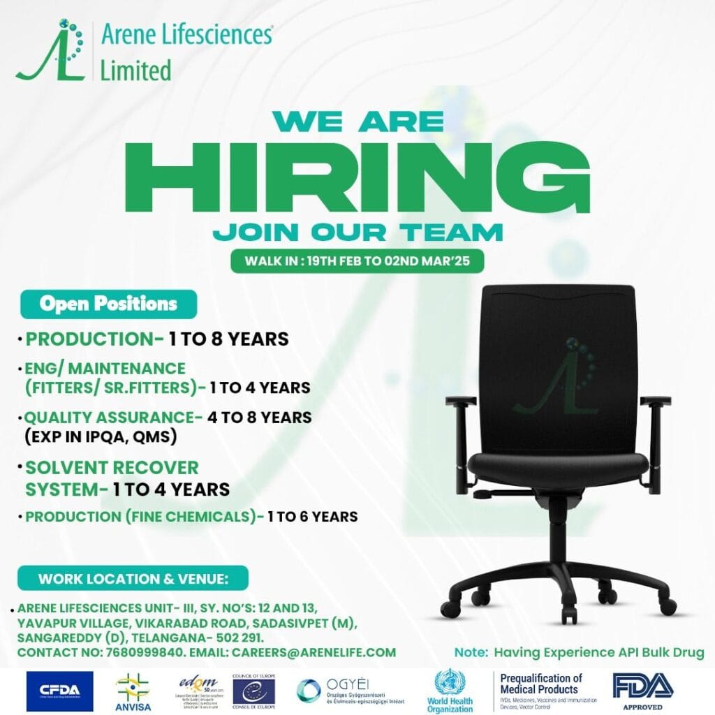 Arene Lifesciences Hiring for Production / Quality Assurance / Eng / Maintenance / Solvent Recovery System Arene Lifesciences Hiring for Production / Quality Assurance / Eng / Maintenance / Solvent Recovery System