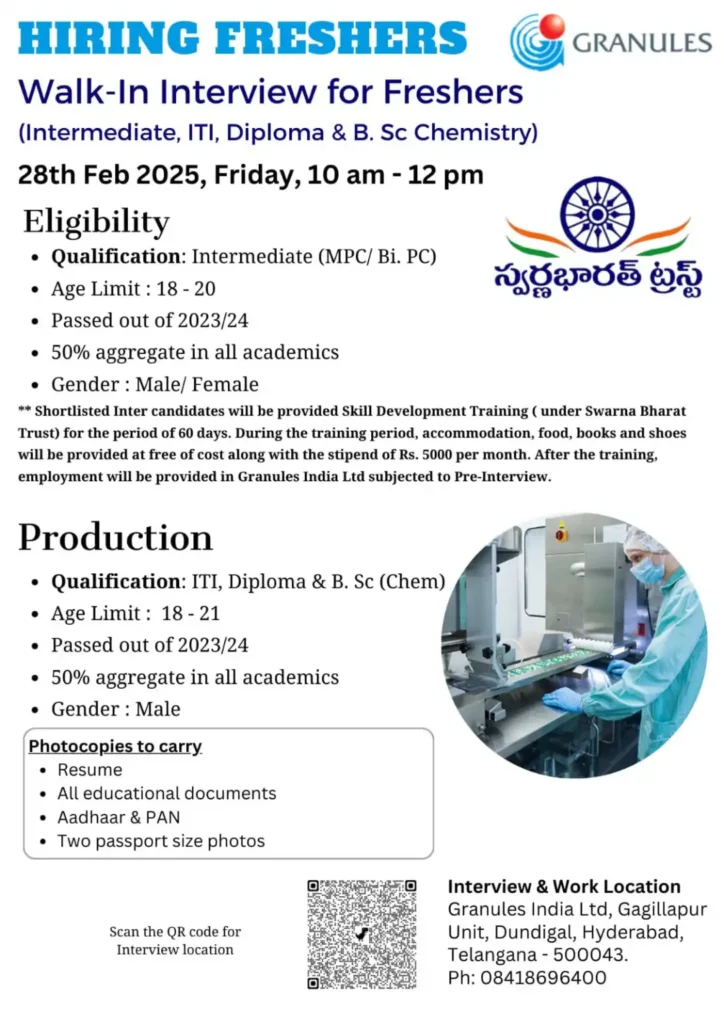 Granules India Hiring Freshers for Production - ITI, Diploma & B.Sc (Chem) Granules India Hiring Freshers for Production - ITI, Diploma & B.Sc (Chem)