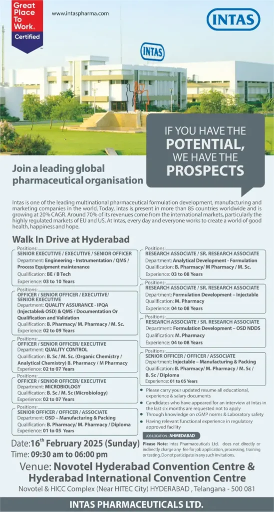 INTAS Pharma Hiring for Manufacturing, Packing, QA, QC, Engineering, Microbiology, Formulation, Analytical Development INTAS Pharma Hiring for Manufacturing, Packing, QA, QC, Engineering, Microbiology, Formulation, Analytical Development