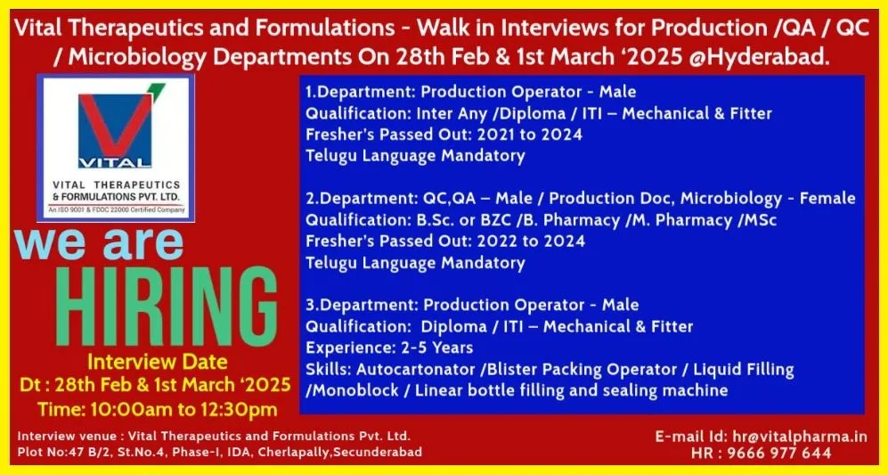 Vital Therapeutics and Formulations Hiring for Freshers & Experienced in Production / QA / QC / Microbiology Vital Therapeutics and Formulations Hiring for Freshers & Experienced in Production / QA / QC / Microbiology
