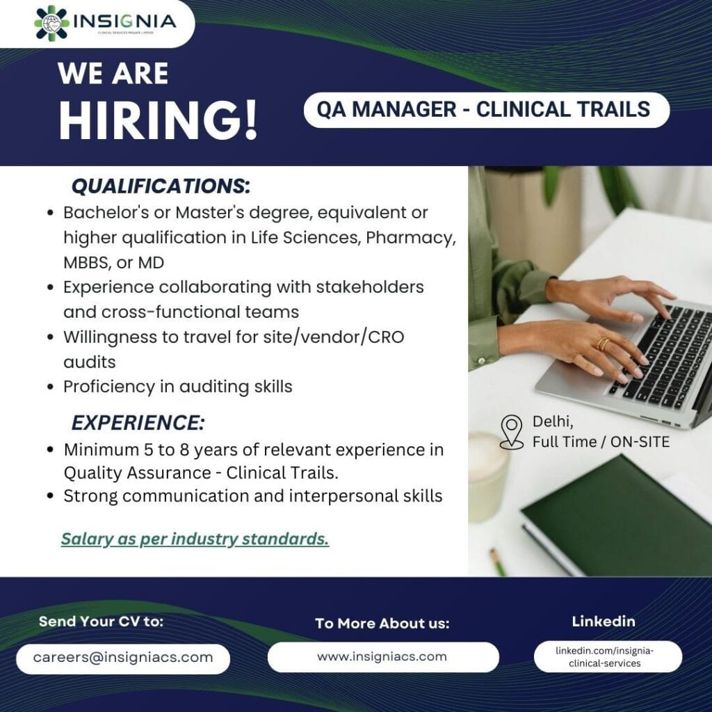 Insignia Clinical Services Hiring for QA Manager - Clinical Trials Insignia Clinical Services Hiring for QA Manager - Clinical Trials