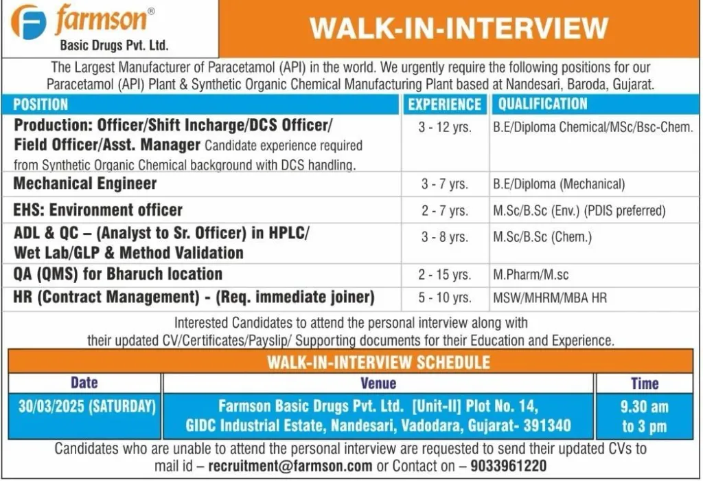 Farmson Basic Drugs Hiring for Production / QC / QA/ ADL / EHS / HR / Mechanical Farmson Basic Drugs Hiring for Production / QC / QA/ ADL / EHS / HR / Mechanical