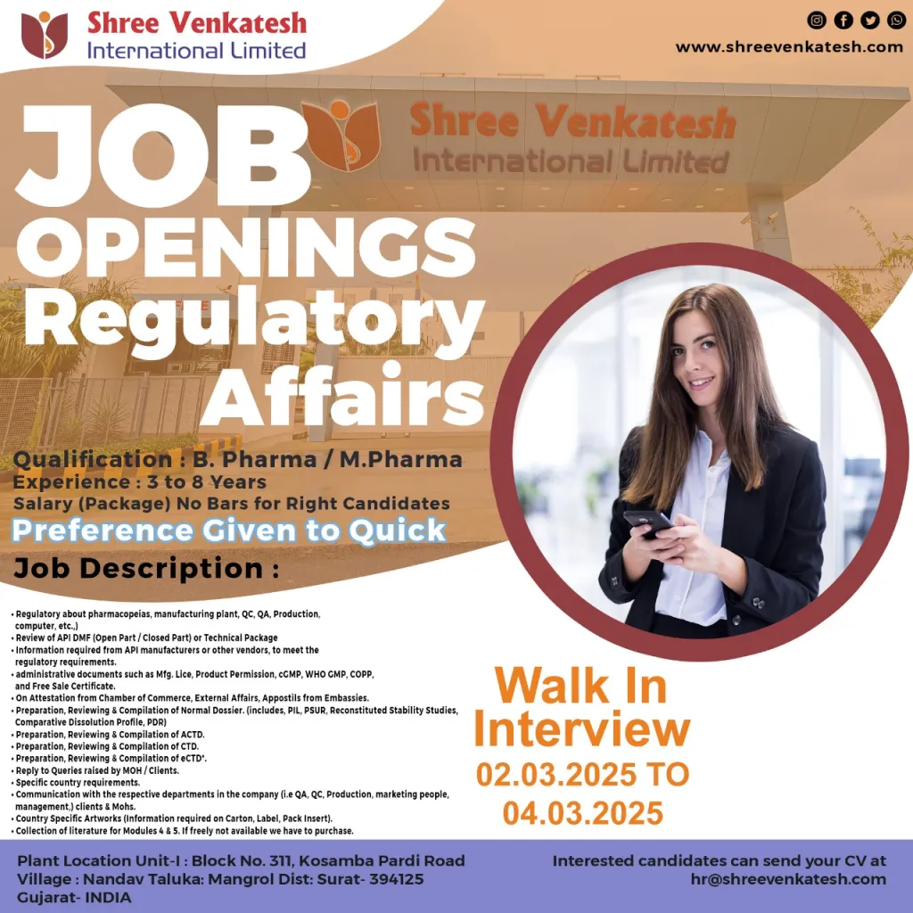 Shree Venkatesh International Hiring for Regulatory Affairs Shree Venkatesh International Hiring for Regulatory Affairs