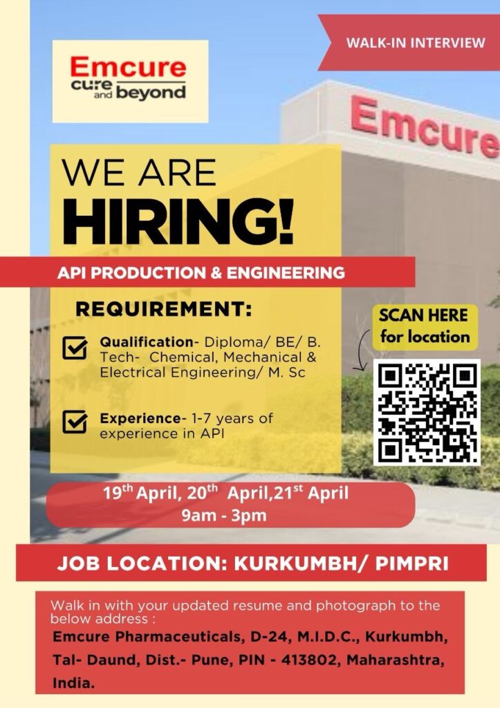 Emcure Pharmaceuticals Hiring for API Production & Engineering Professionals Emcure Pharmaceuticals Hiring for API Production & Engineering Professionals