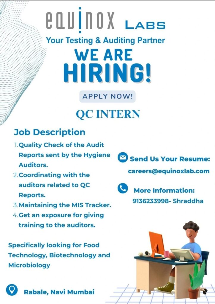 Internship Opportunity in Food Tech Department as QC Intern at Equinox Lab Internship Opportunity in Food Tech Department as QC Intern at Equinox Lab