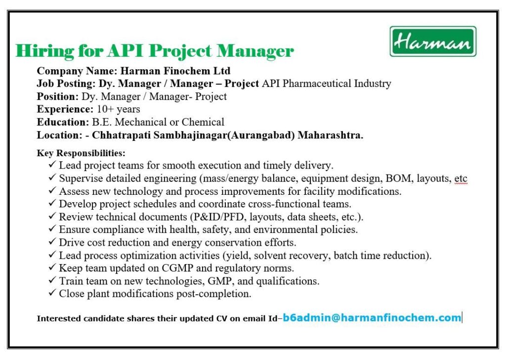 Harman Finochem Hiring for API Project Manager Harman Finochem Hiring for API Project Manager