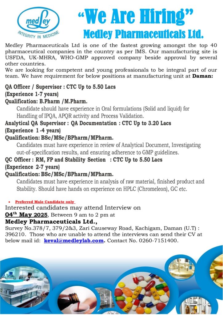 Medley Pharmaceuticals Hiring for Quality Assurance/ Quality Control Medley Pharmaceuticals Hiring for Quality Assurance/ Quality Control