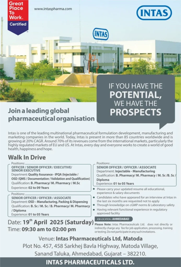 Intas Pharmaceuticals Hiring for QA, Packing, Dispensing, Manufacturing Intas Pharmaceuticals Hiring for QA, Packing, Dispensing, Manufacturing